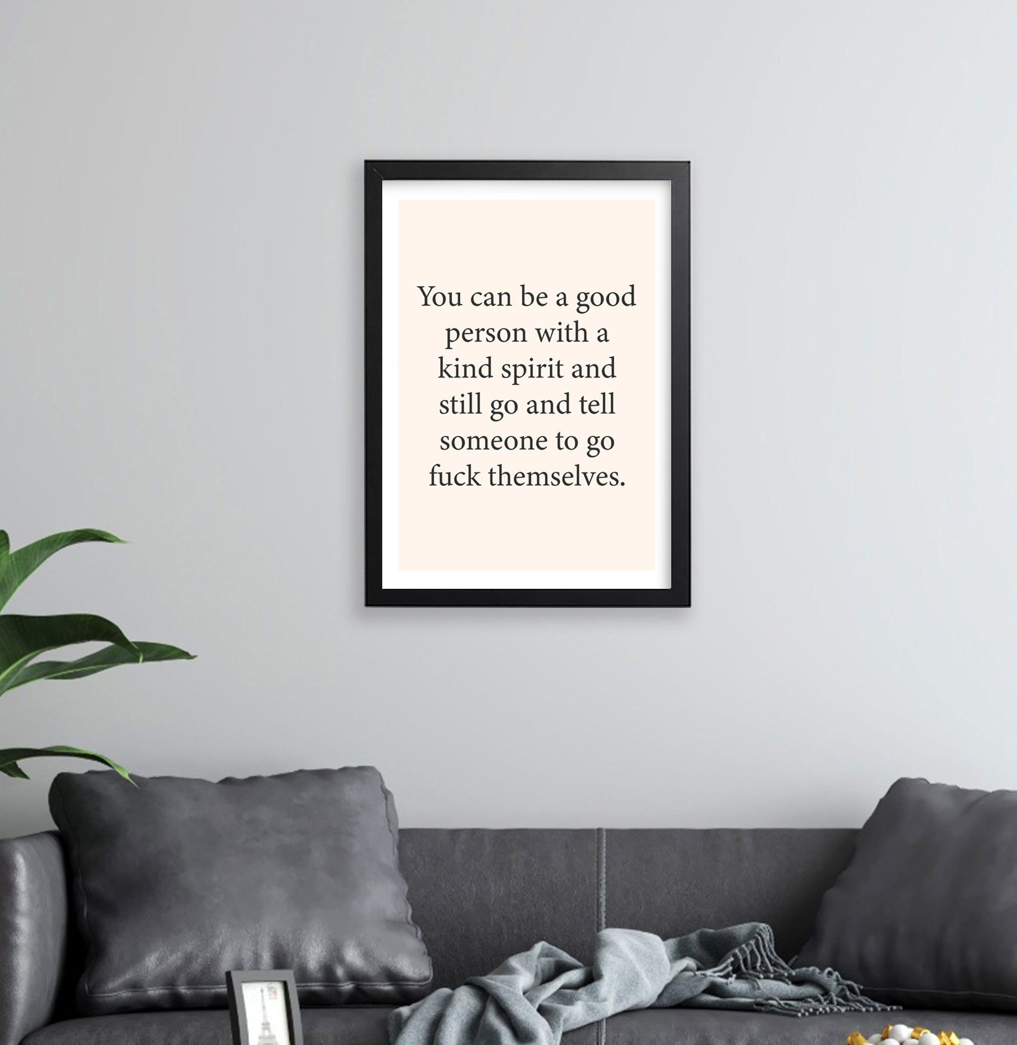 You Can Go F Yourself Fine Art Print | Banter King